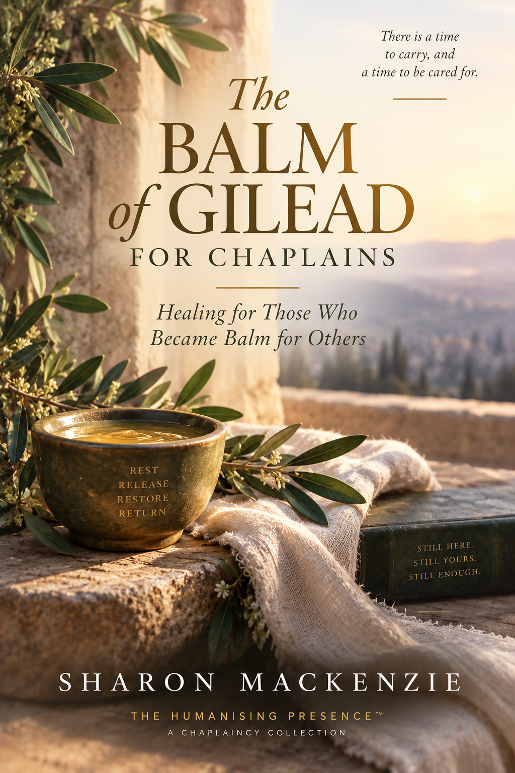 The Balm of Gilead for Chaplains — book cover